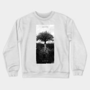 tree of life and death Crewneck Sweatshirt